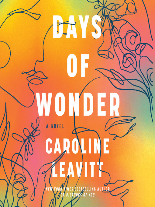 Title details for Days of Wonder by Caroline Leavitt - Available